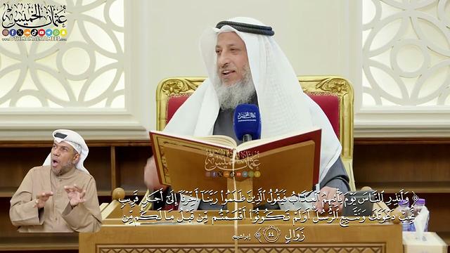 343- تفسير قوله تعالى: (وأنذر الناس يوم يأتيهم العذاب فيقول الذين ظلموا ربنا أخرنا إلى أجل ..) الآية